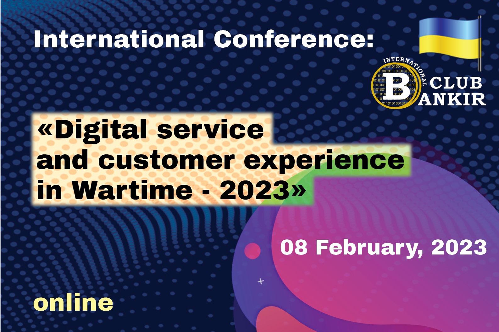 International Conference: «Digital service and customer experience in Wartime - 2023»